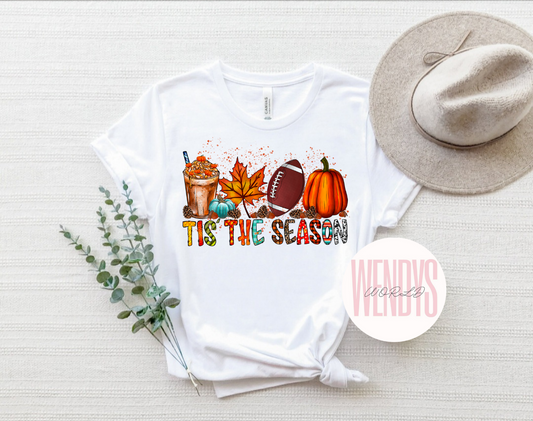 Fall Tis The Season Tshirt