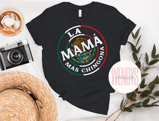 La Mama mas Chingona DTF Transfer