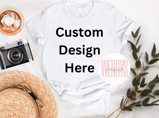 Custom Tshirt